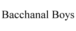 bacchanal boys