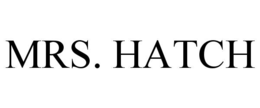 mrs. hatch