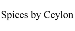 spices by ceylon