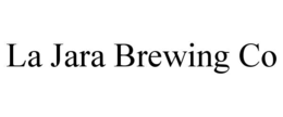 la jara brewing co