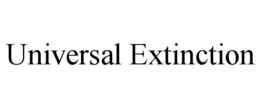 universal extinction