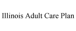 illinois adult care plan