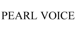 pearl voice