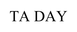 ta day