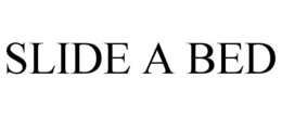 slide a bed