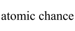 atomic chance