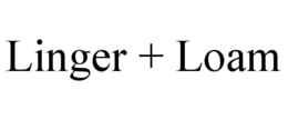 linger + loam