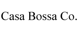 casa bossa co.