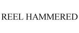 reel hammered