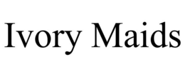 ivory maids