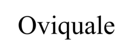 oviquale