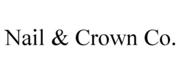 nail & crown co.