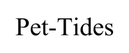 pet-tides