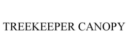 treekeeper canopy