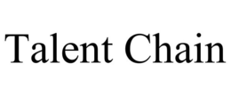 talent chain