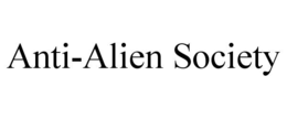 anti-alien society