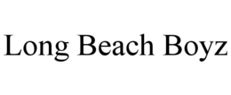 long beach boyz