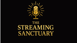 the streaming sanctuary