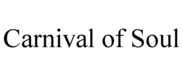 carnival of soul