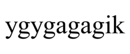 ygygagagik