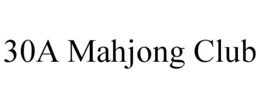 30a mahjong club