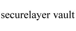securelayer vault