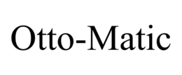 otto-matic