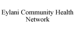eylani community health network