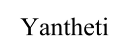yantheti
