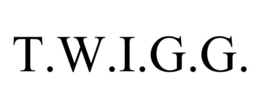 t.w.i.g.g.