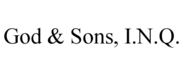 god & sons, i.n.q.