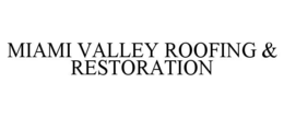 miami valley roofing & restoration