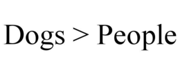 dogs > people