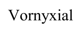 vornyxial