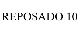 reposado 10
