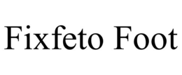 fixfeto foot