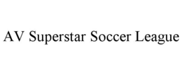 av superstar soccer league