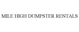 mile high dumpster rentals
