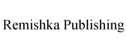 remishka publishing
