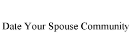 date your spouse community