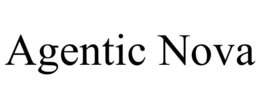 agentic nova