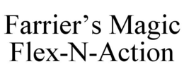 farrier’s magic flex-n-action