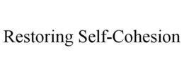 restoring self-cohesion