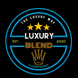 the luxury way  luxury blend @luxuryyleaff est. 2020