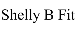 shelly b fit