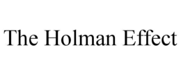 the holman effect