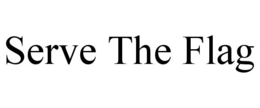 serve the flag