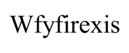 wfyfirexis