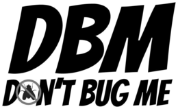 dbm don't bug me