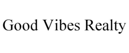 good vibes realty
